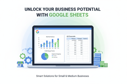 Google Sheets: Η κρυφή δύναμη για τις μικρές και μεσαίες επιχειρήσεις
